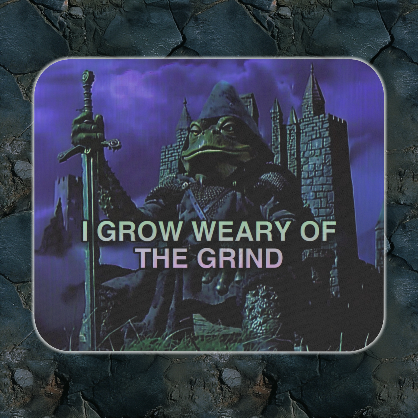 I GROW WEARY OF THE GRIND Mouse pad